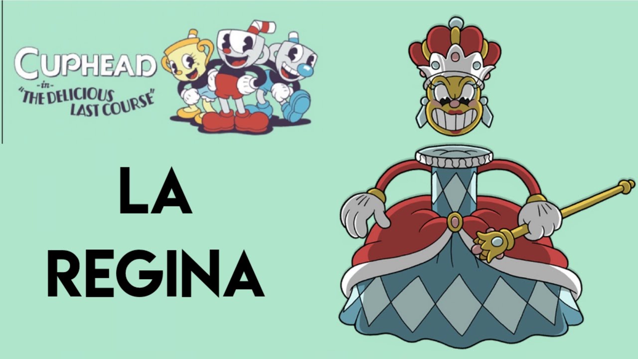 Cuphead DLC - La Regina (Boss) [Rocca Dell'Arrocco]