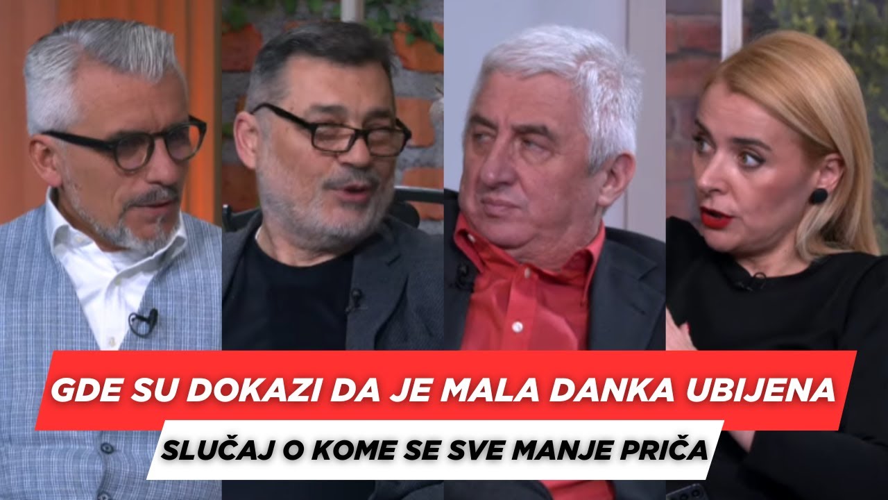 POSLE RUCKA - Gde su dokazi da je mala Danka ubijena - Misteriozni slucaj o kome se vise ne prica!