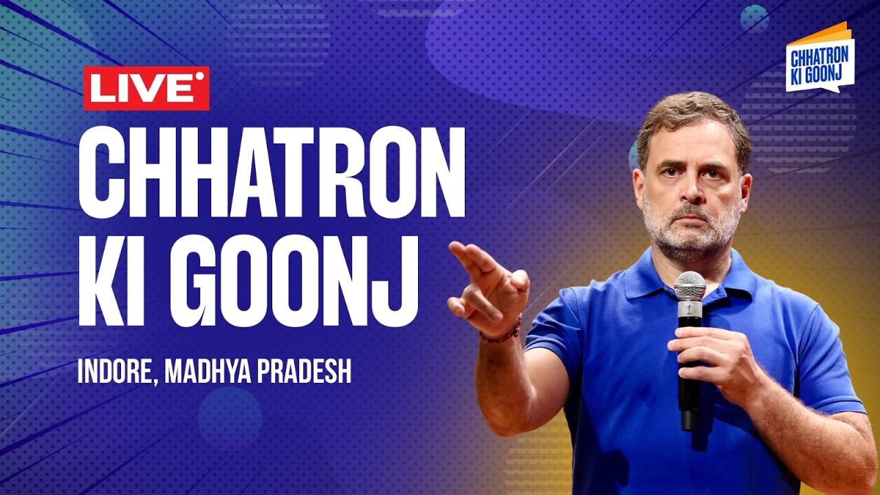 LIVE: LoP Shri Rahul Gandhi | Chhatron Ki Goonj | Indore, Madhya Pradesh