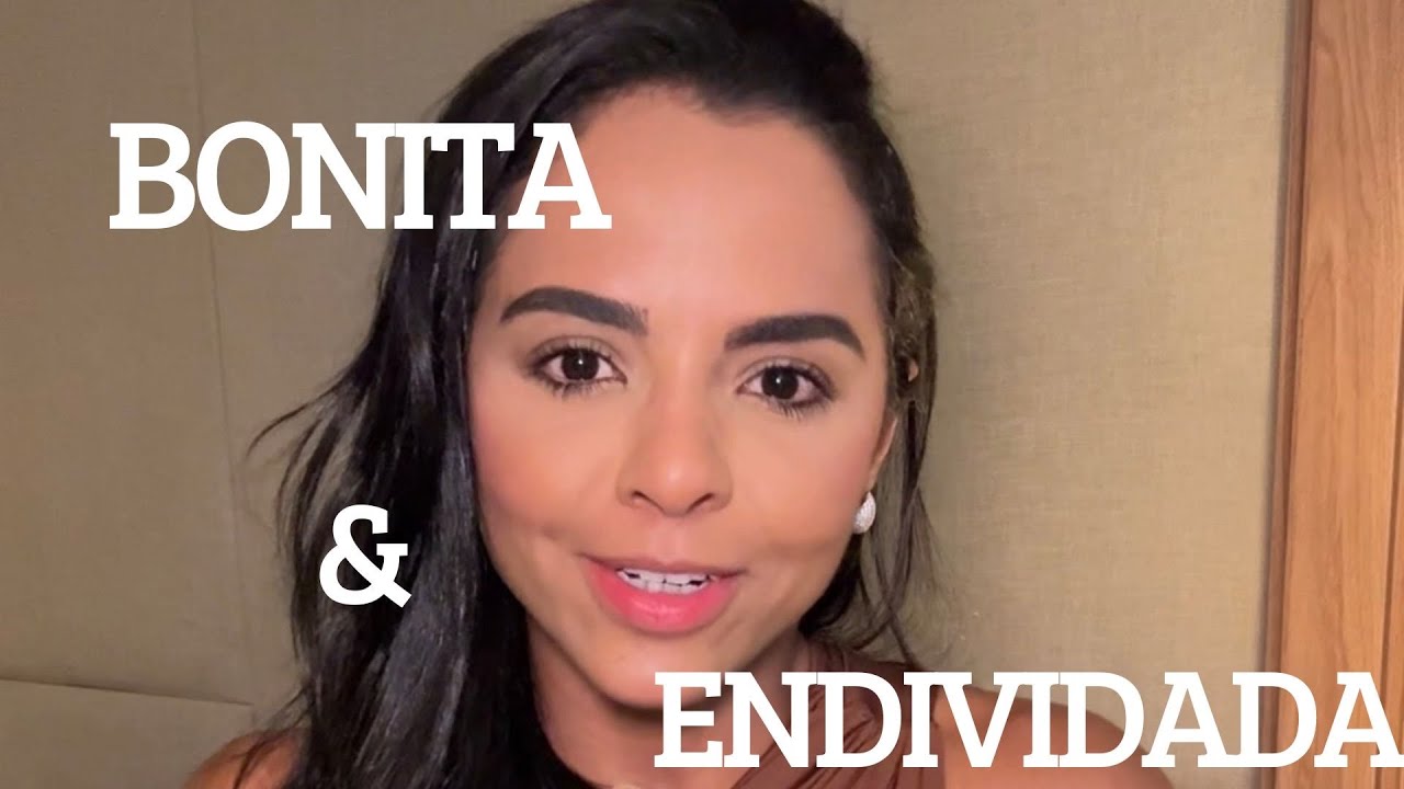 Bonita e endividada:custo real do consumismo.A geração ensinada a parecer rica, mas não a ser livre