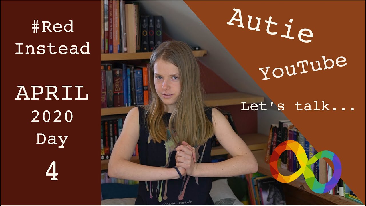 The Problem with Autistic YouTube | #RedInstead April 2020 Day 4 || Jontje