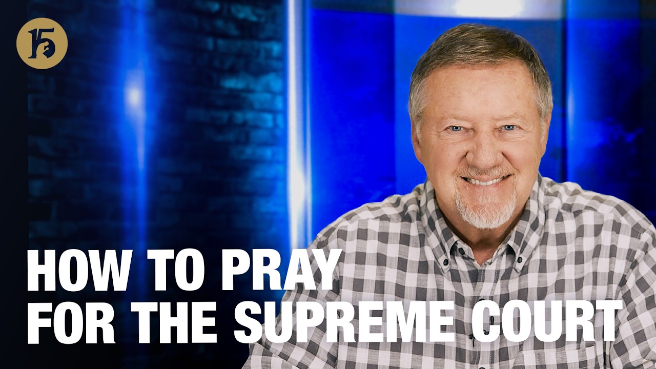How to Pray for the Supreme Court | Give Him 15: Daily Prayer with Dutch | February 19, 2026
