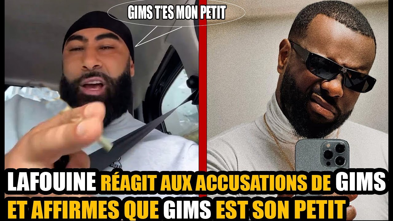 LAFOUINE RÉAGIT AUX ȺCCUSATIOꞤS DE GIMS ET AFFIRMES QUE GIMS EST SON PɆTIT