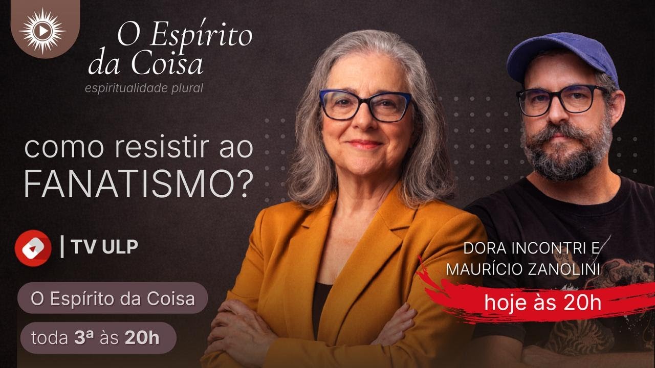 Espírito da Coisa 130 - Como resistir ao fanatismo?
