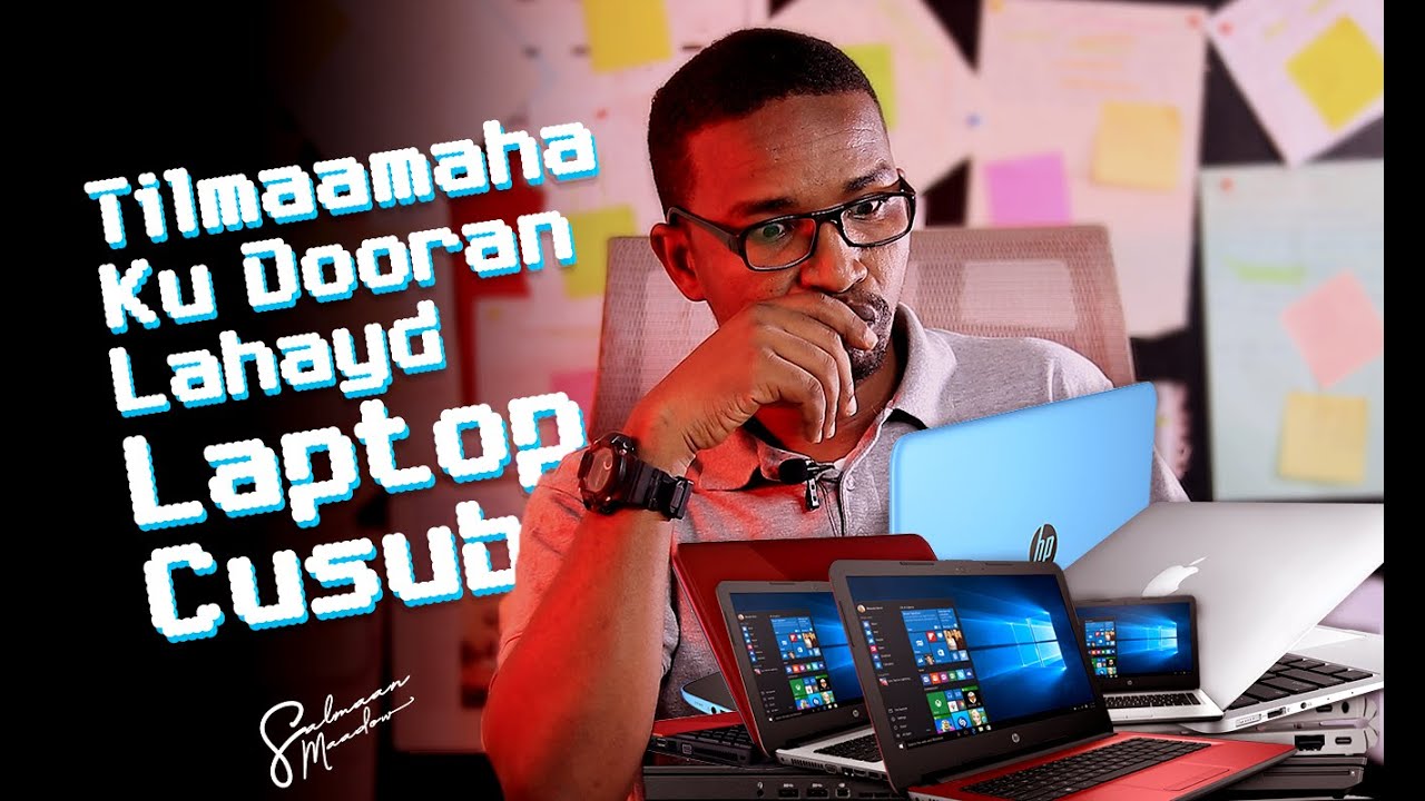 Tilmaamaha ku doran lahayd Laptop cusub.