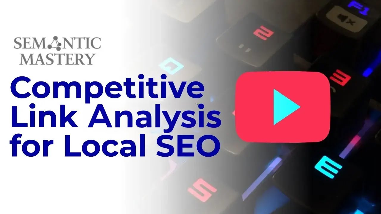 Competitive Link Analysis For Local SEO