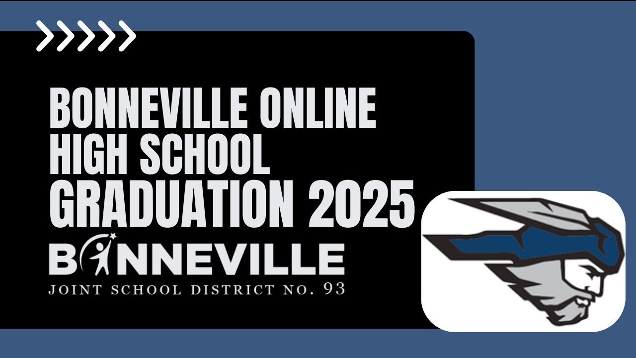 Bonneville Online High School Class of 2025 Graduation Ceremony