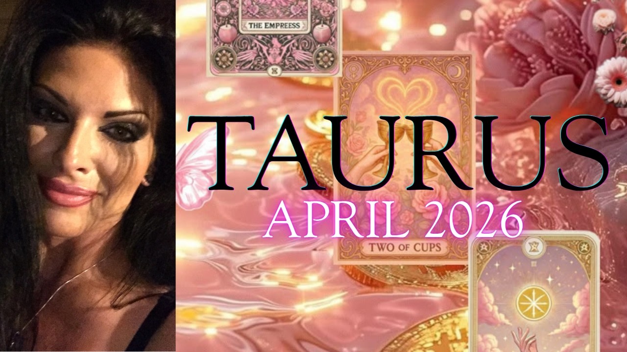 Taurus! Who's Coming Towards You & WHY?! ~ Tarot Reading ~ April 2026