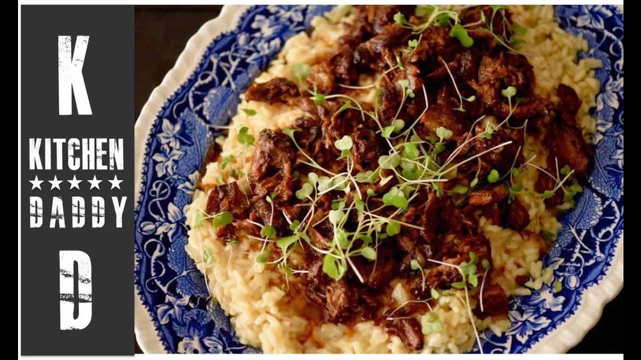 Oxtail, Risotto | Kitchen Daddy