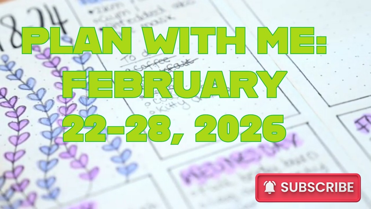 PLAN WITH ME: FEBRUARY 22-28, 2026 | THINKING OUTSIDE THE BOX | PLANNER STICKERS | ORGANIZED WEEK!