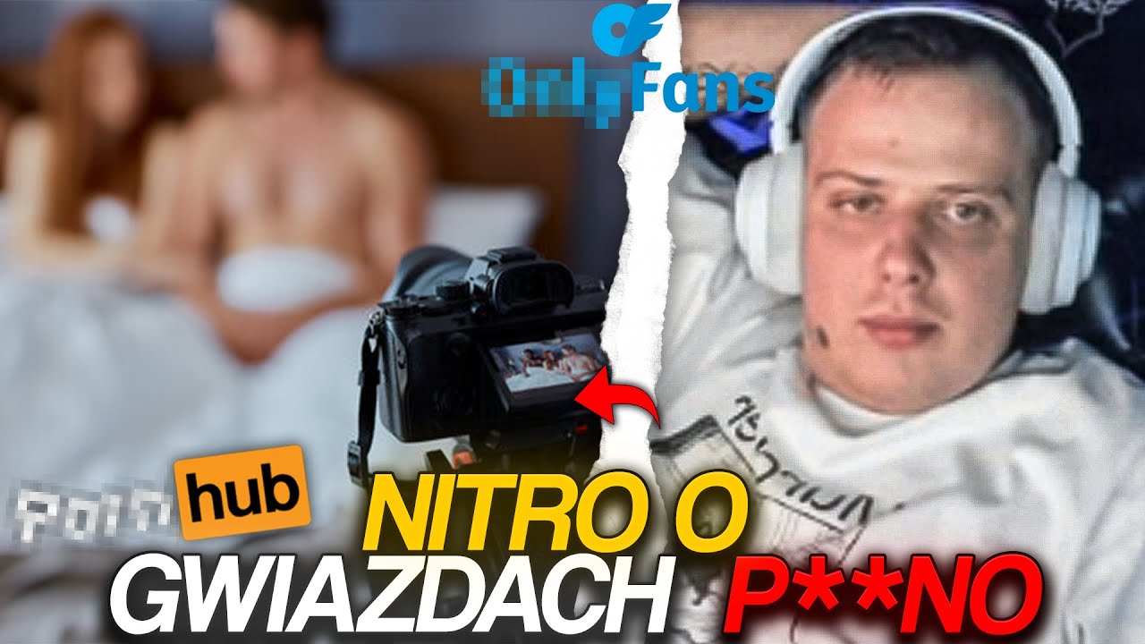 NITRO O GWIAZDACH P**NO