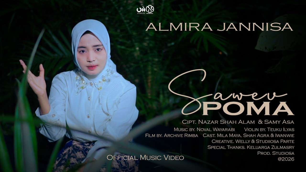 Saweu Poma - Almira Jannisa (Official Music Video)