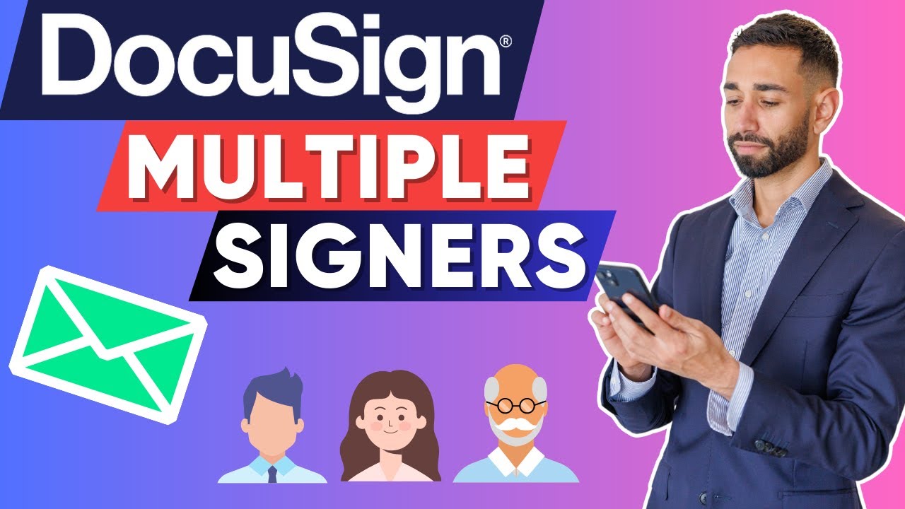 How to Send DocuSign to Multiple Signers in 2025