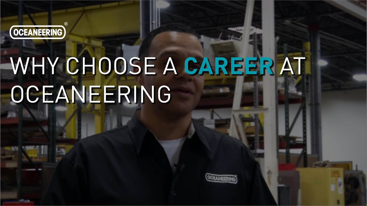 Why Choose a Career at Oceaneering | Oceaneering
