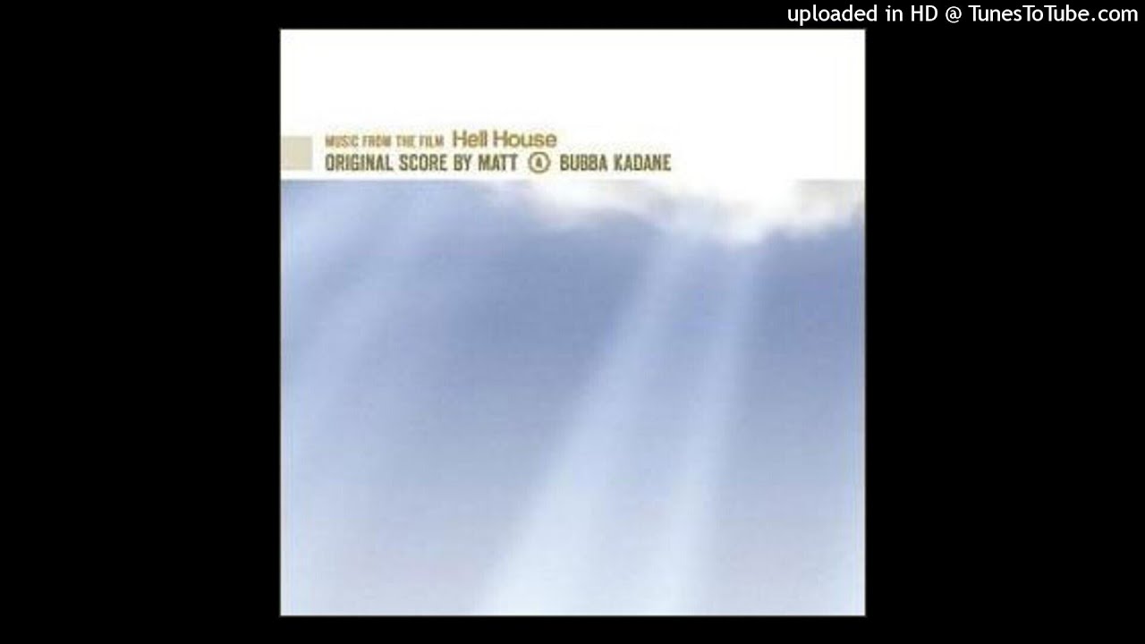 Matt & Bubba Kadane - 01 Hell