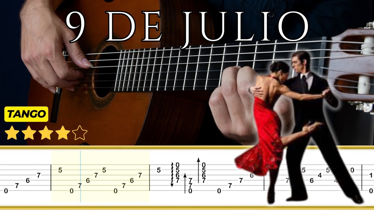 9 DE JULIO (Tango) 🎸 José Luis Padula || Tutorial para Guitarra Clásica + TABS