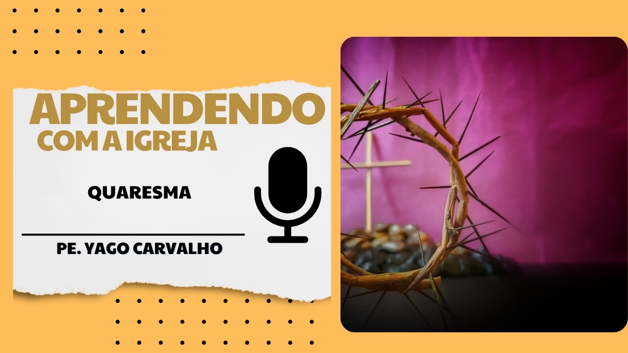 Quaresma 2026 | 22.02.2026
