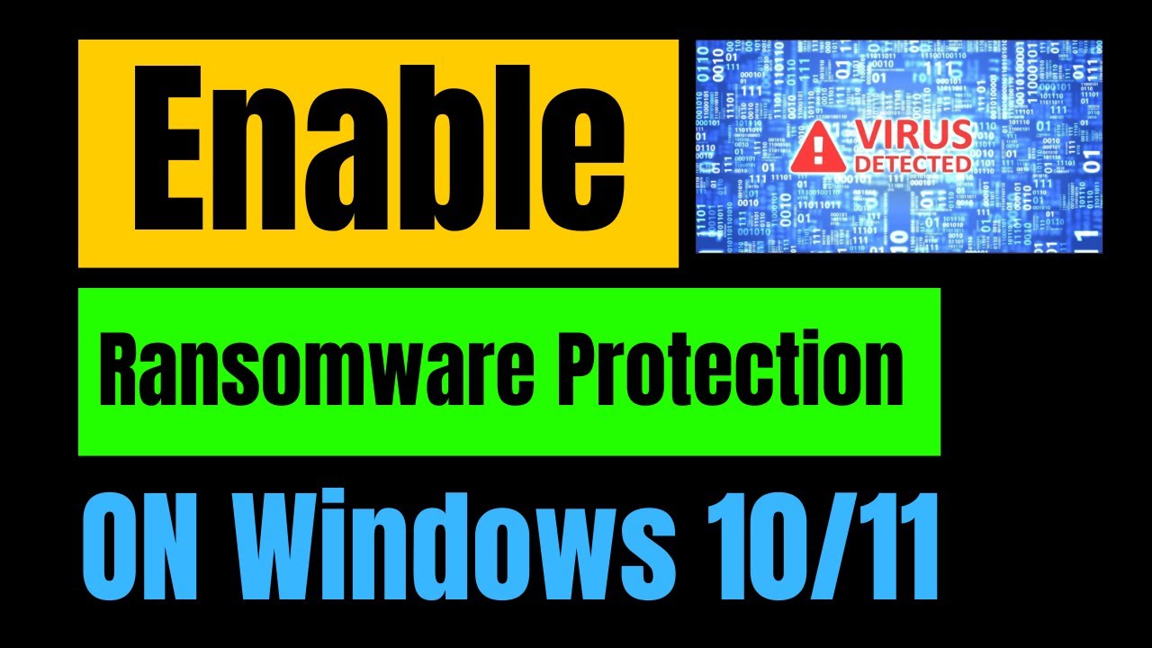 How to Enable Ransomware Protection in Windows 11 &ndash; Step by Step 🔒 | Protect Your PC Now!