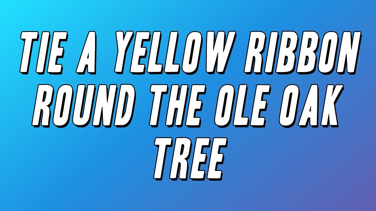 Dawn - Tie a Yellow Ribbon Round the Ole Oak Tree ft. Tony Orlando (Lyrics)