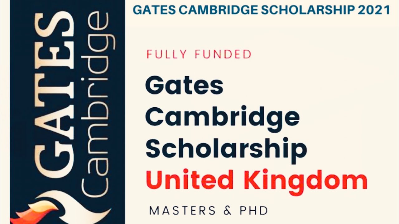 The Gate Cambridge Scholarships II GATE PG scholarship 2020-21II Cambridge University United Kingdom