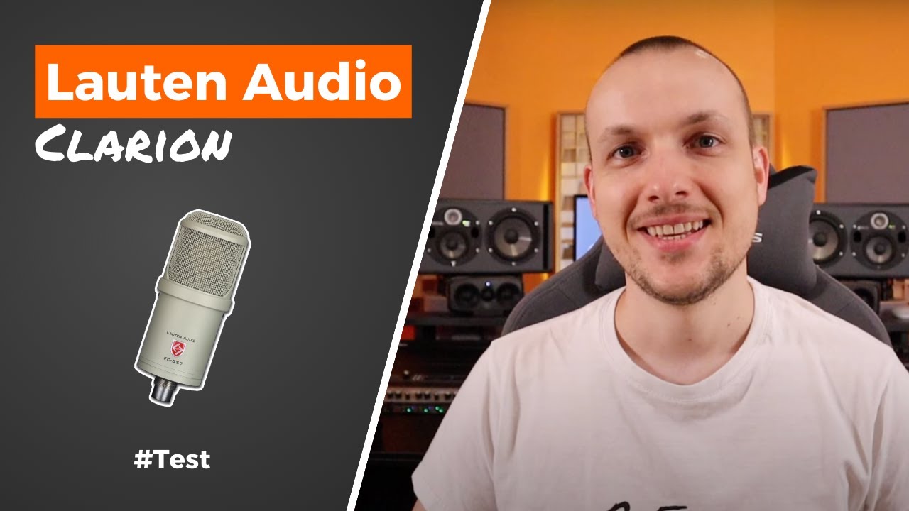Test du Lauten Audio Clarion (FR)