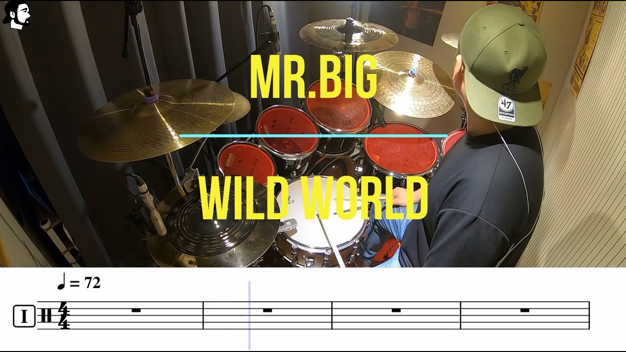 [Rock cover] Mr. Big - Wild world | Drum Cover, 악보, Score, Sheet