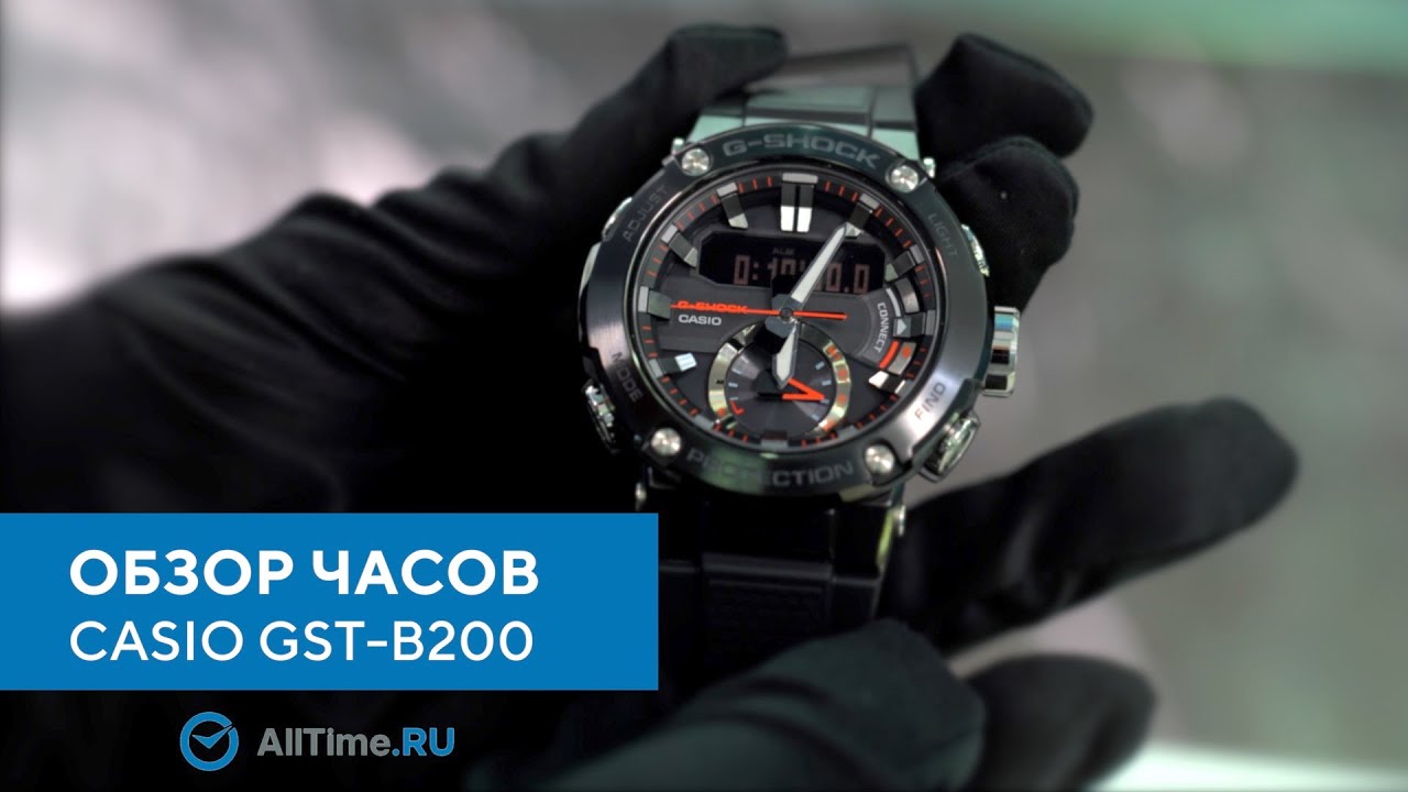 Обзор часов Casio G-SHOCK GST-B200 | Японские наручные часы | AllTime