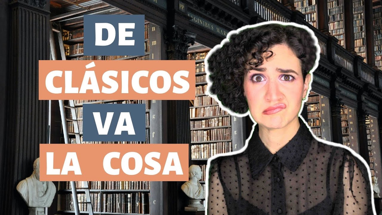 📚&iquest;QU&Eacute; es un CL&Aacute;SICO?📜Lo que CONVIERTE a un libro en CL&Aacute;SICO 😉 La Libroteca de Sarri 😁