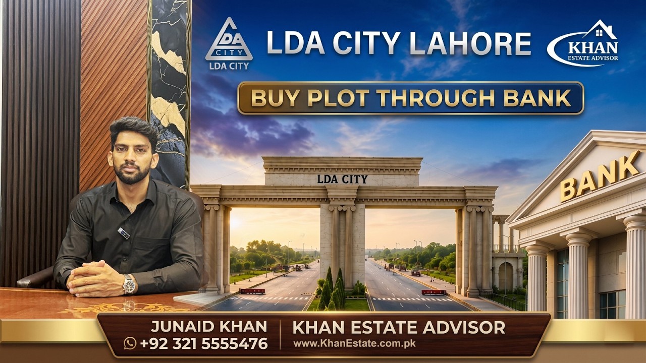Plot Purchase Through Bank | Down Payment, Installments & Eligibility | Khan Estate Adviser