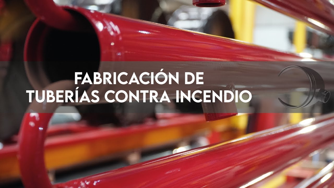 FABRICACIÓN TUBERÍA CONTRA INCENDIO Part 1