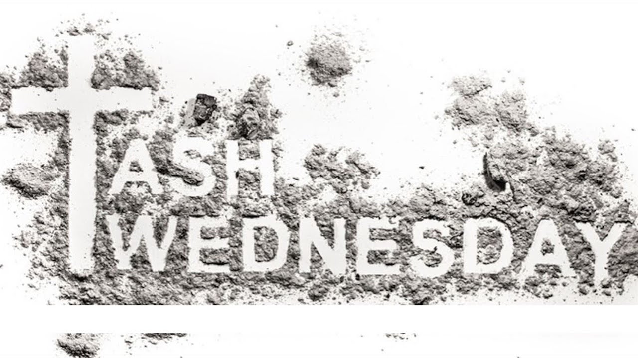 Ash Wednesday: The First Day of Lent