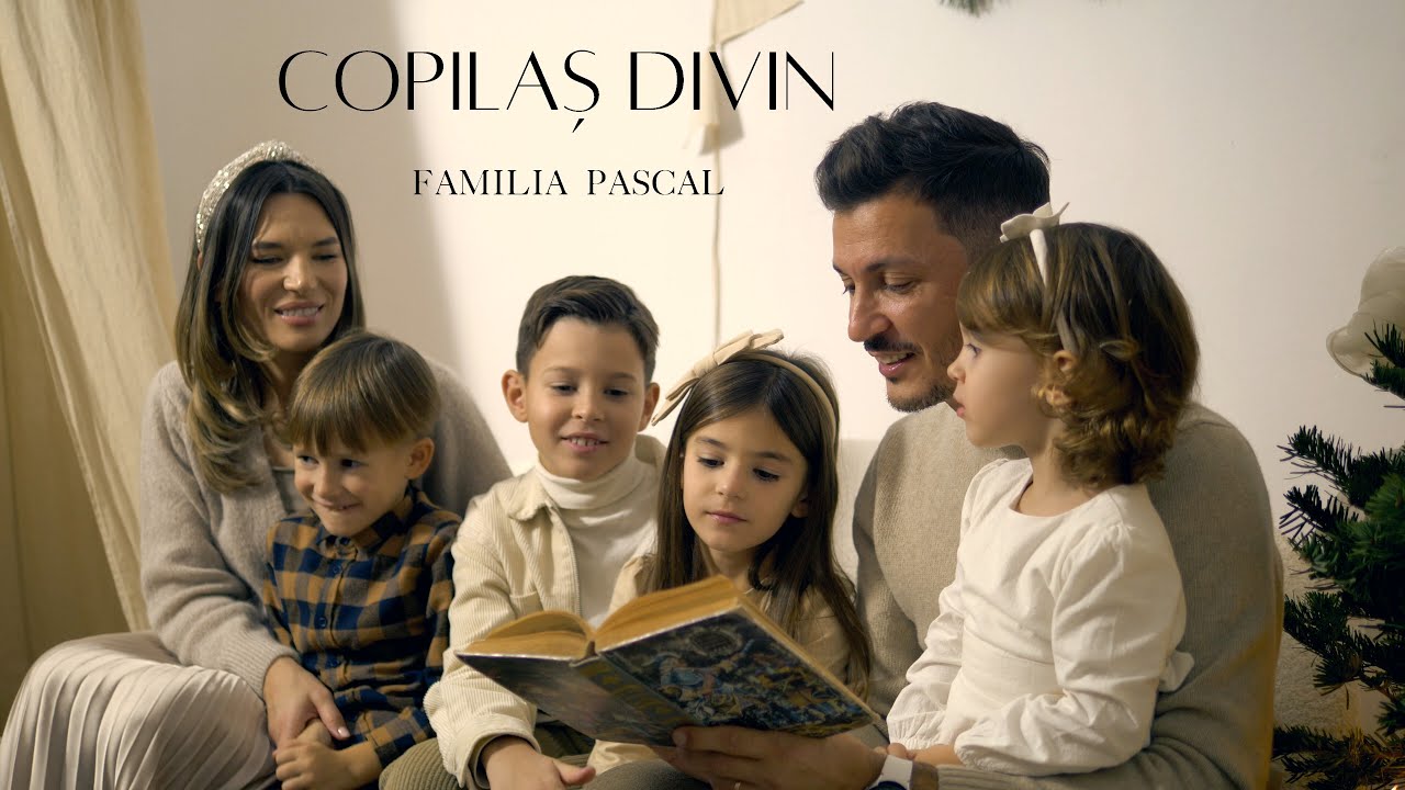 Copilaș Divin - Familia Pascal [OFFICIAL VIDEO]