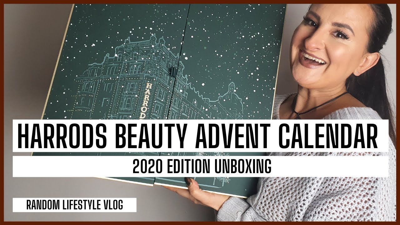 HARRODS BEAUTY ADVENT CALENDAR 2020 UNBOXING I RANDOM LIFESTYLE VLOG