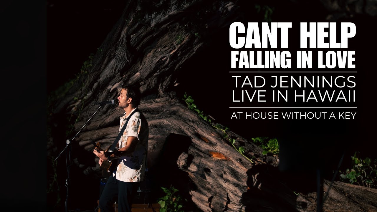 Can't Help Falling in Love – Elvis (Live Acoustic PERFORMANCE VIDEO by Tad Jennings)