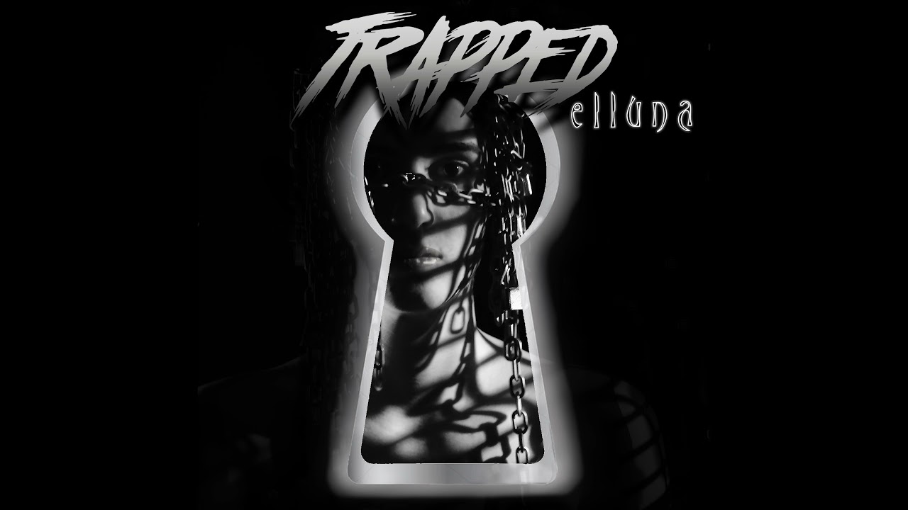 Elluna - Trapped (Official Audio)