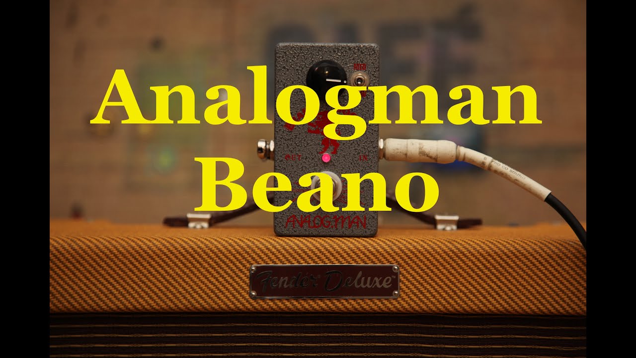 Analog Man Beano Booster