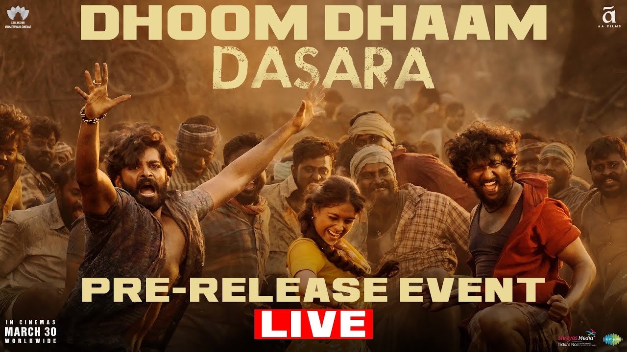 Dhoom Dhaam #Dasara Celebrations | Pre-Release Event Live | Nani | Keerthy Suresh | Srikanth Odela