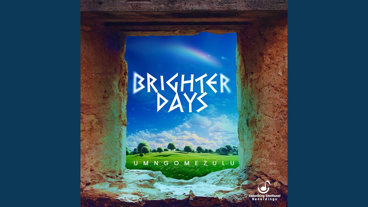 Brighter Days