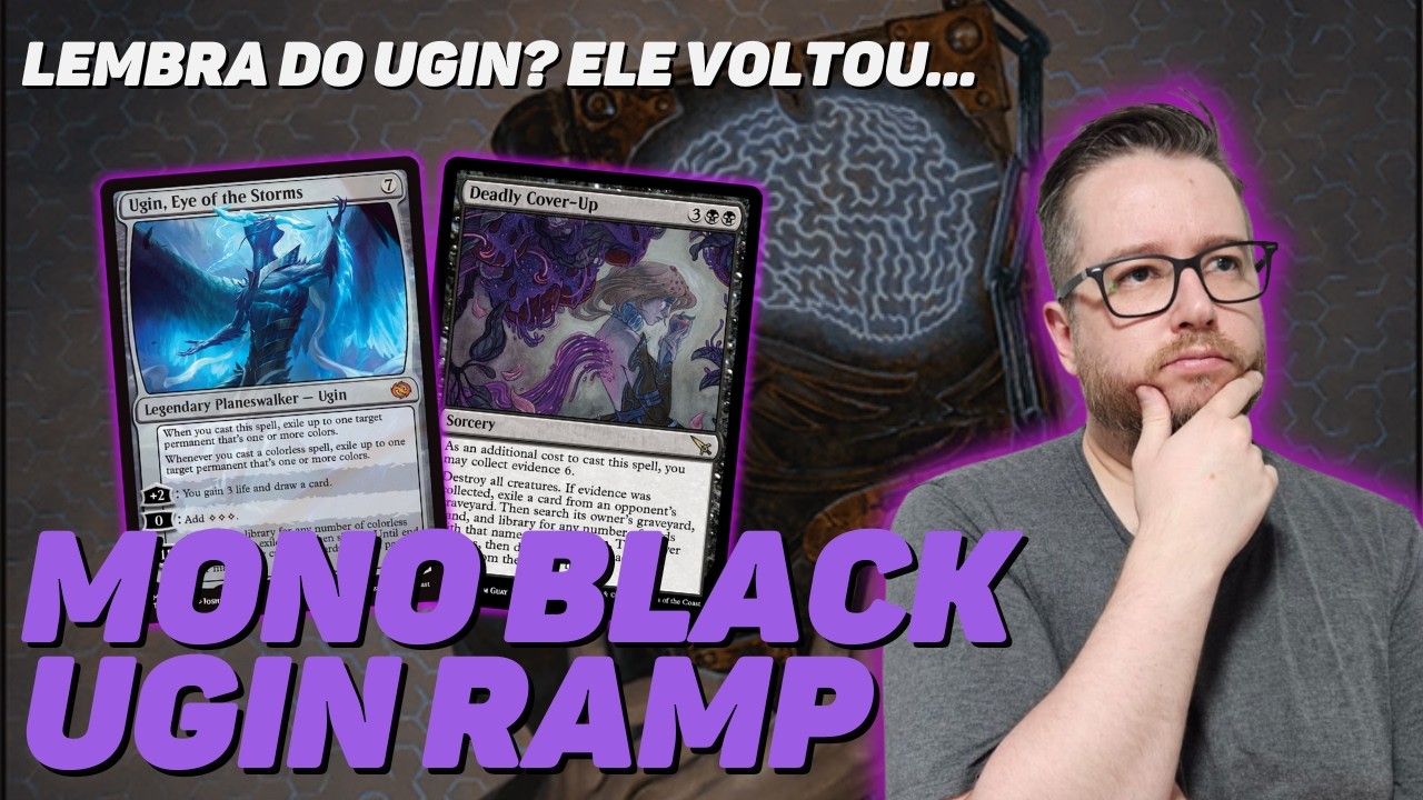 ⚫️⚫️ Deck Mono Black Ugin Ramp: a diversão vai começar