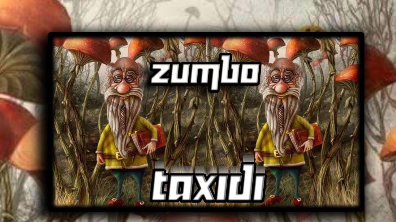 ZUMBO : Taxidi (Original)