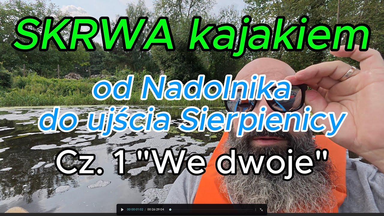 Skrwa od Nadolnika do Sierpienicy, spływ jednodniowy kajakiem około 13km.