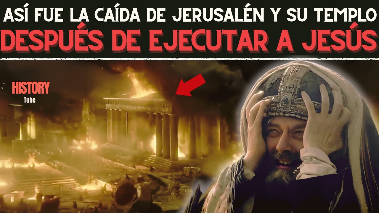 Así fue la Destrucción  del Templo de Jerusalén. |Después de la ejecución de JESÚS|