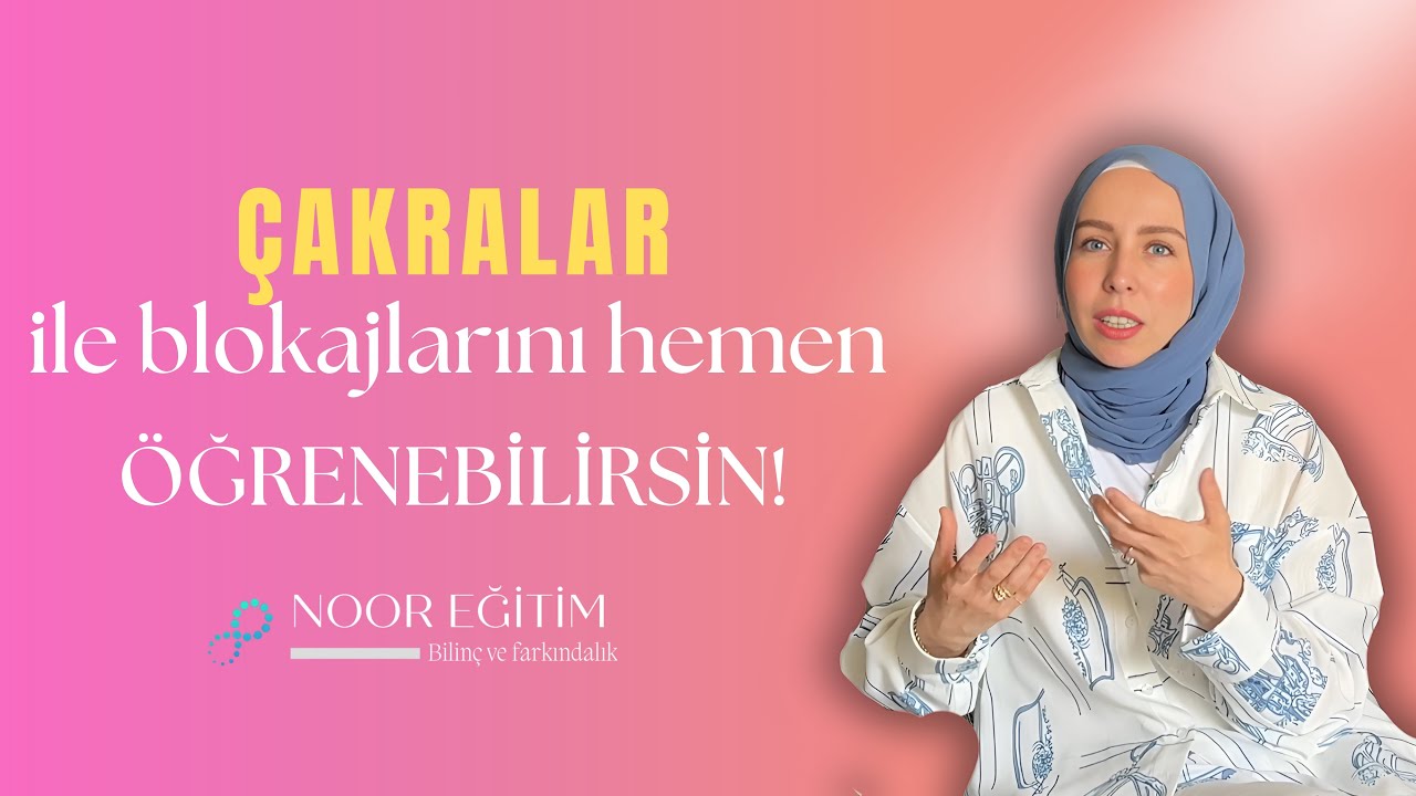 Hayatında nerelerde tıkanıyorsun? | Çakralar