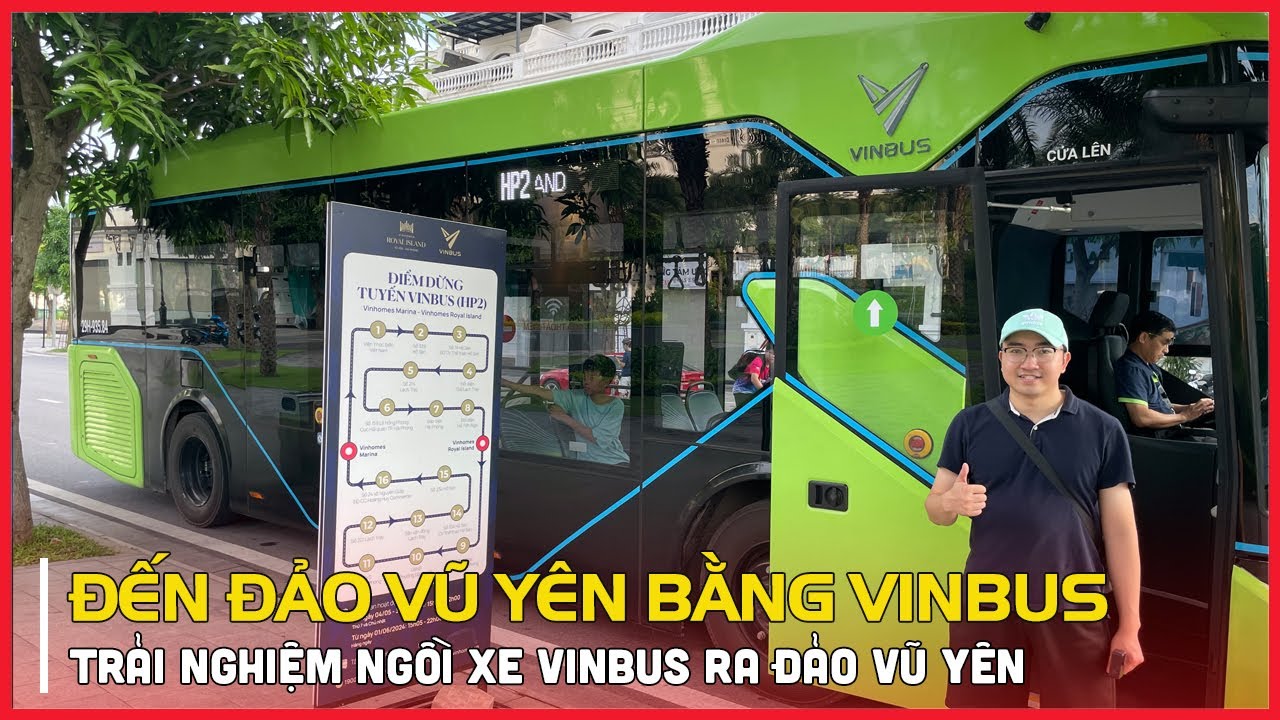 Trải Nghiệm Xe VinBus Sang Đảo Vũ Yên của Vinhome | Khám Phá Đảo Vũ Yên Thuỷ Nguyên Hải Phòng