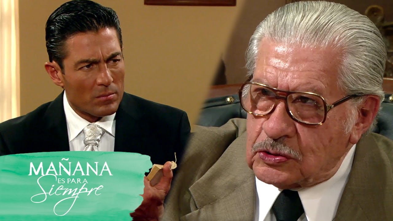Eduardo recibe el legado de Ciro | Mañana es para siempre 2/3 | C-58 | tlnovelas