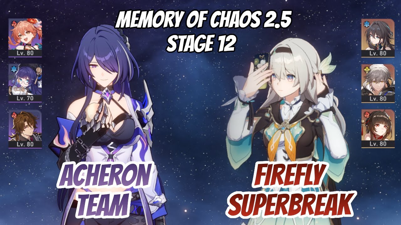 Acheron Budget Team & Firefly SuperBreak Memory of Chaos Stage 12 (3 Stars) | Honkai Star Rail