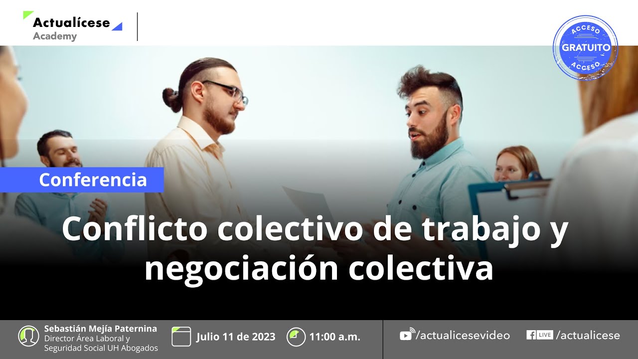 Conflicto colectivo de trabajo y negociación colectiva