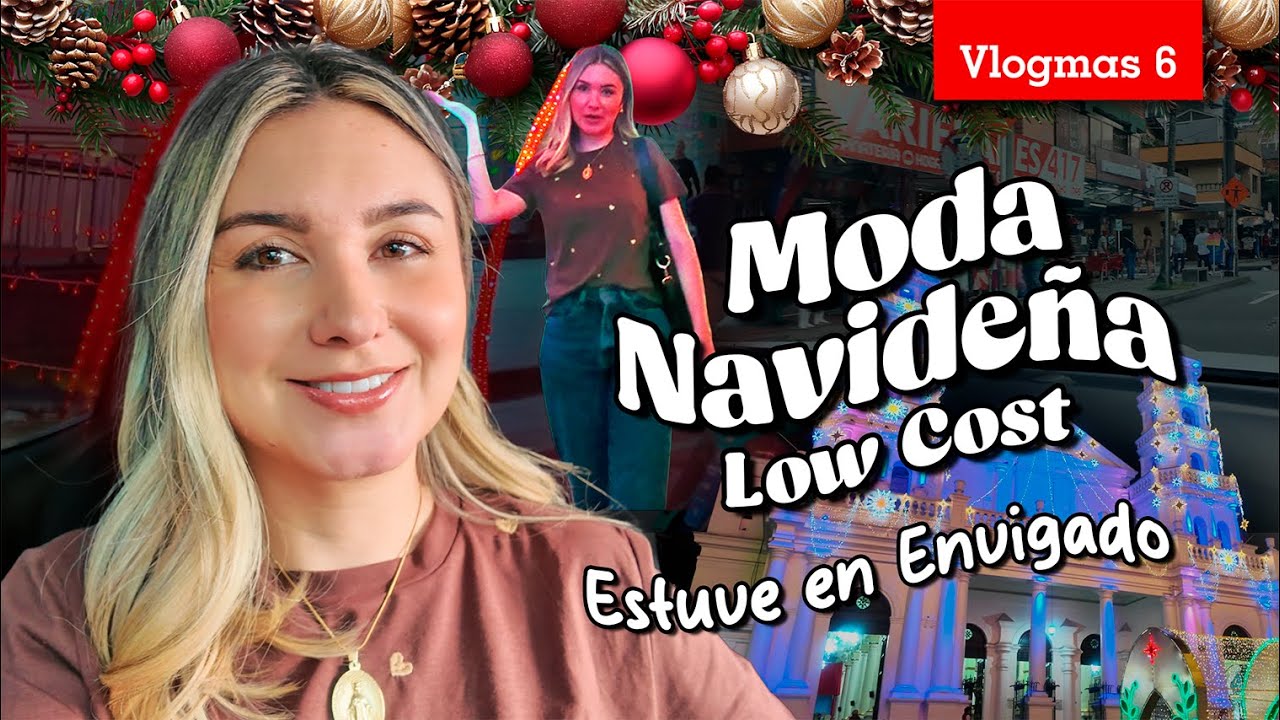 VLOGMAS 6 | Itagüí MODA low cost + Viva Envigado + alumbrados increíbles 🎄
