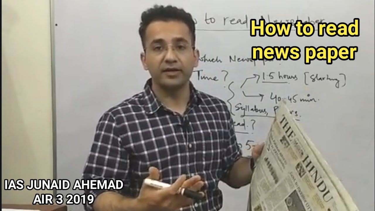 How to Read The Hindu News paper for IAS Exam | IAS JUNAID AHEMAD AIR 3 | UPSC 2022
