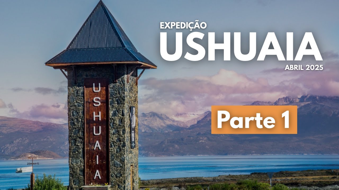 USHUAIA e CARRETERA AUSTRAL DE MOTO 